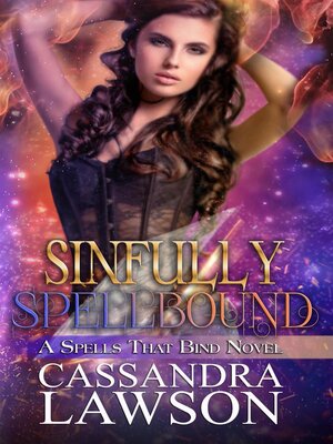 cover image of Sinfully Spellbound